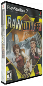 Raw Danger